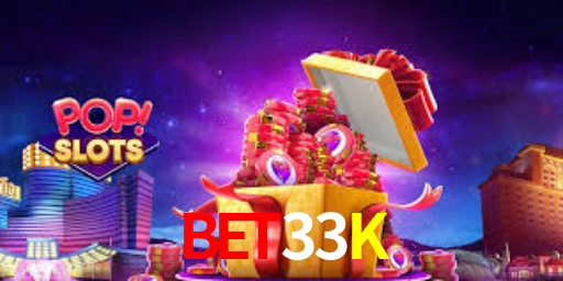 Bet33K
